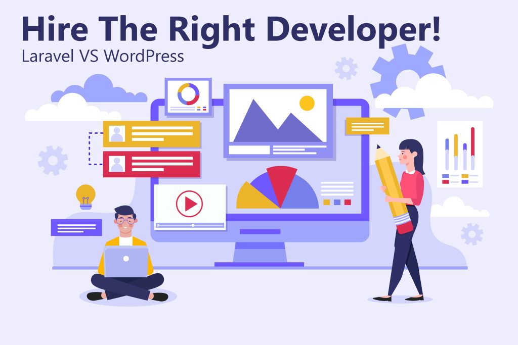 Laravel VS WordPress: Hire the Right Developer